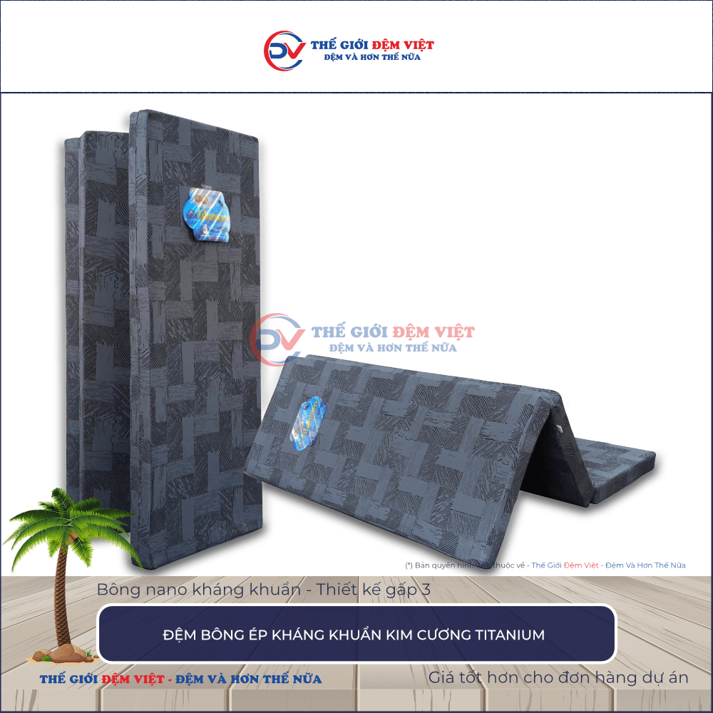 Đệm bông ép Kim Cương Titanium